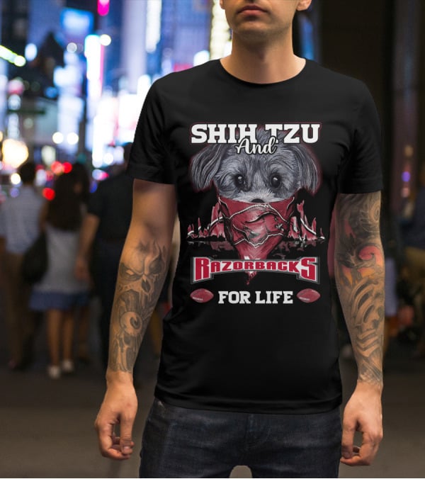Shih Tzu And Razorbacks For Life T-Shirt