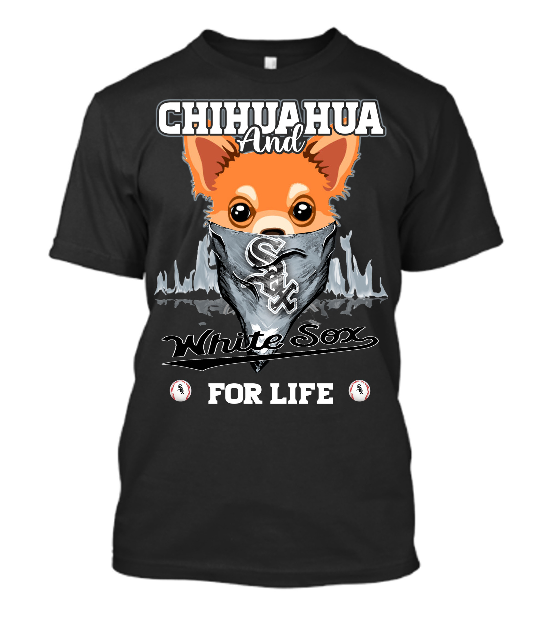 Chihuahua And White Sox For Life T-Shirt