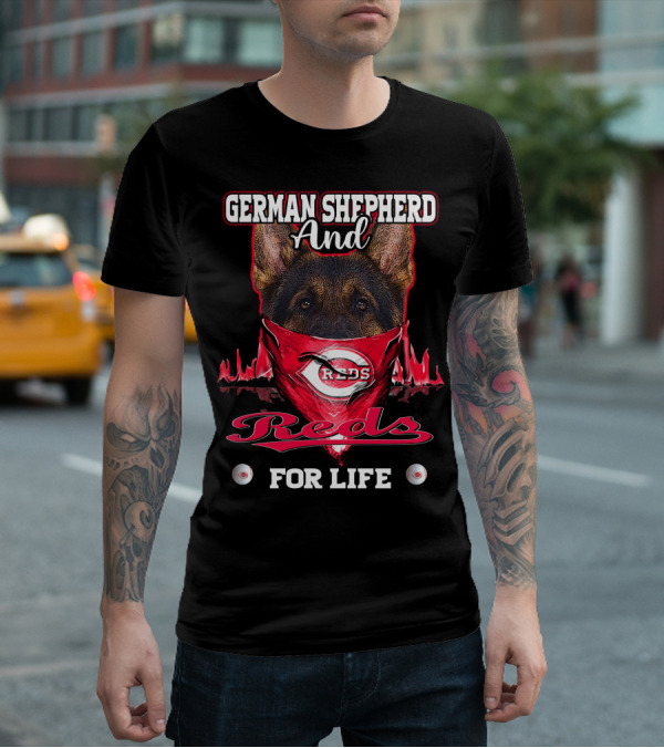 German Shepherd And Reds For Life Cincinnati Reds T-Shirt