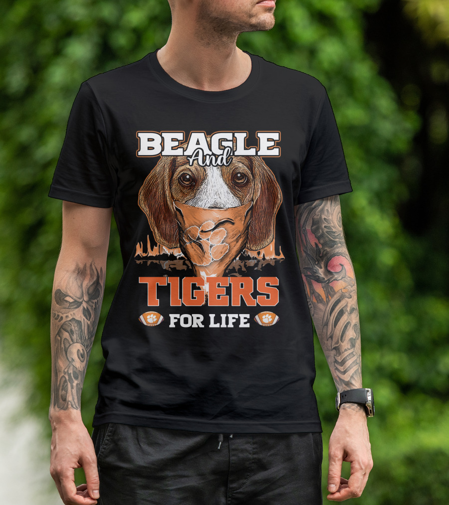 Beagle And Tigers For Life Clemson T-Shirt