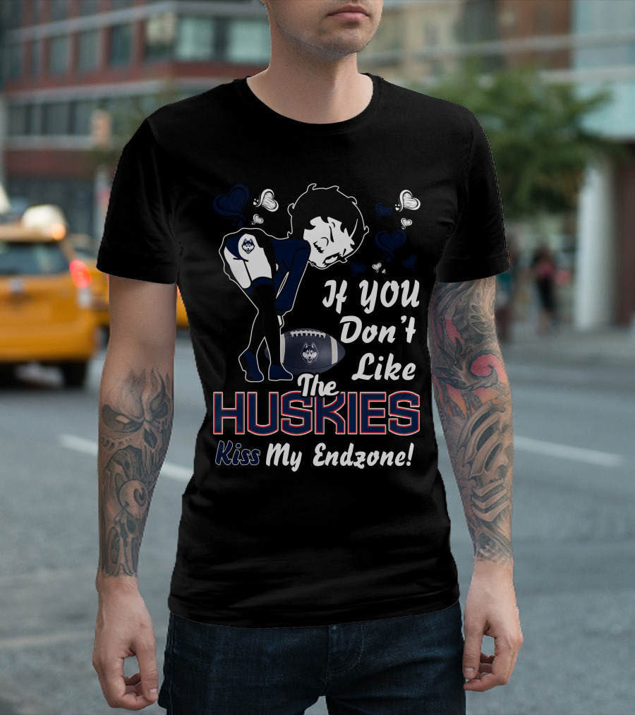 If You Don't Like The Huskies Kiss My Endzone Betty Boop Connecticut T-Shirt