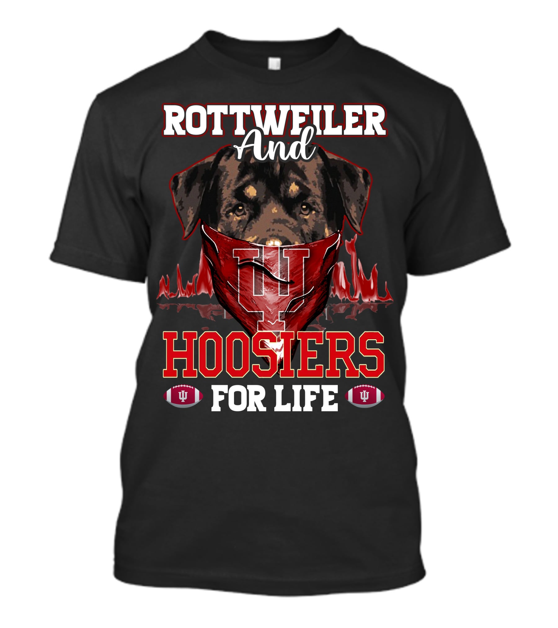 Rottweiler And Hoosiers For Life Indiana University IU Football Fans T-Shirt