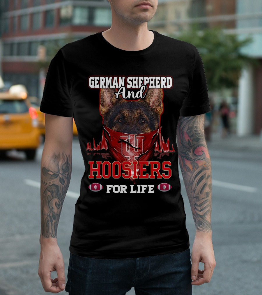 German Shepherd and Indiana Hoosiers For Life T-Shirt