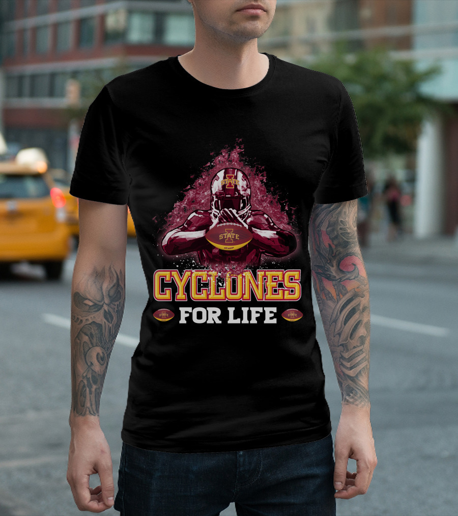 Iowa State Cyclones Football For Life T-Shirt