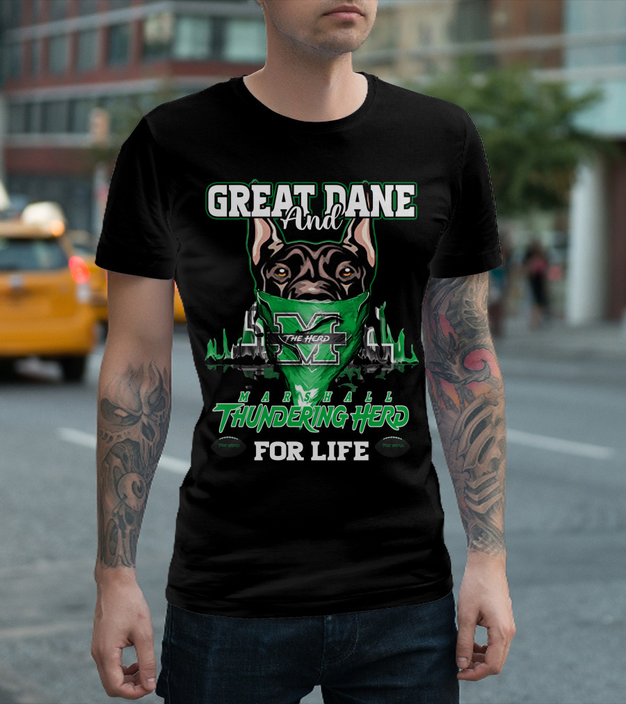 Great Dane And Marshall Thundering Herd For Life The Herd T-Shirt