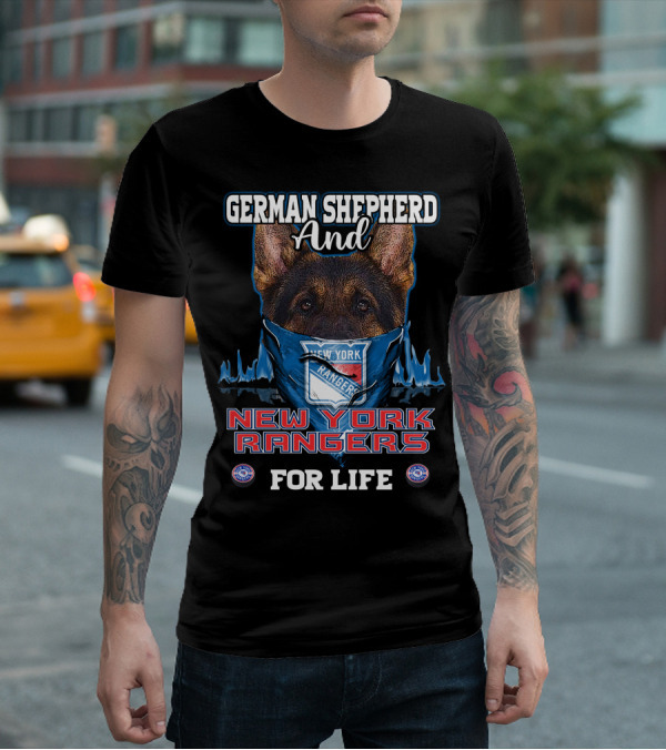 German Shepherd And New York Rangers For Life T-Shirt