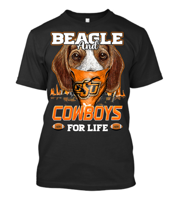 Beagle And Cowboys OSU For Life T-Shirt