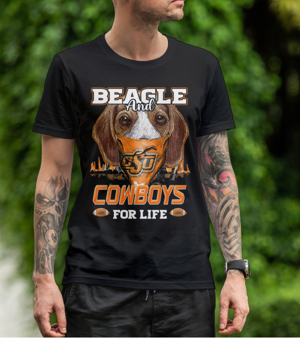 Beagle And Cowboys OSU For Life T-Shirt