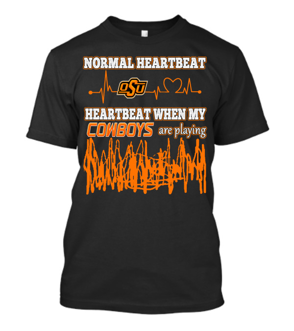 Normal Heartbeat OSU Cowboys Heartbeat When My Cowboys Are Playing T-Shirt