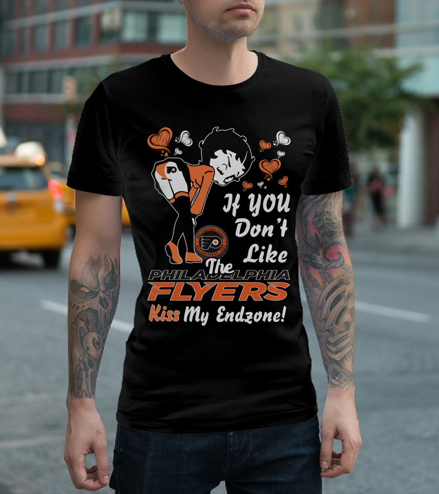 Betty Boop If You Don't Like The Philadelphia Flyers Kiss My Endzone T-Shirt