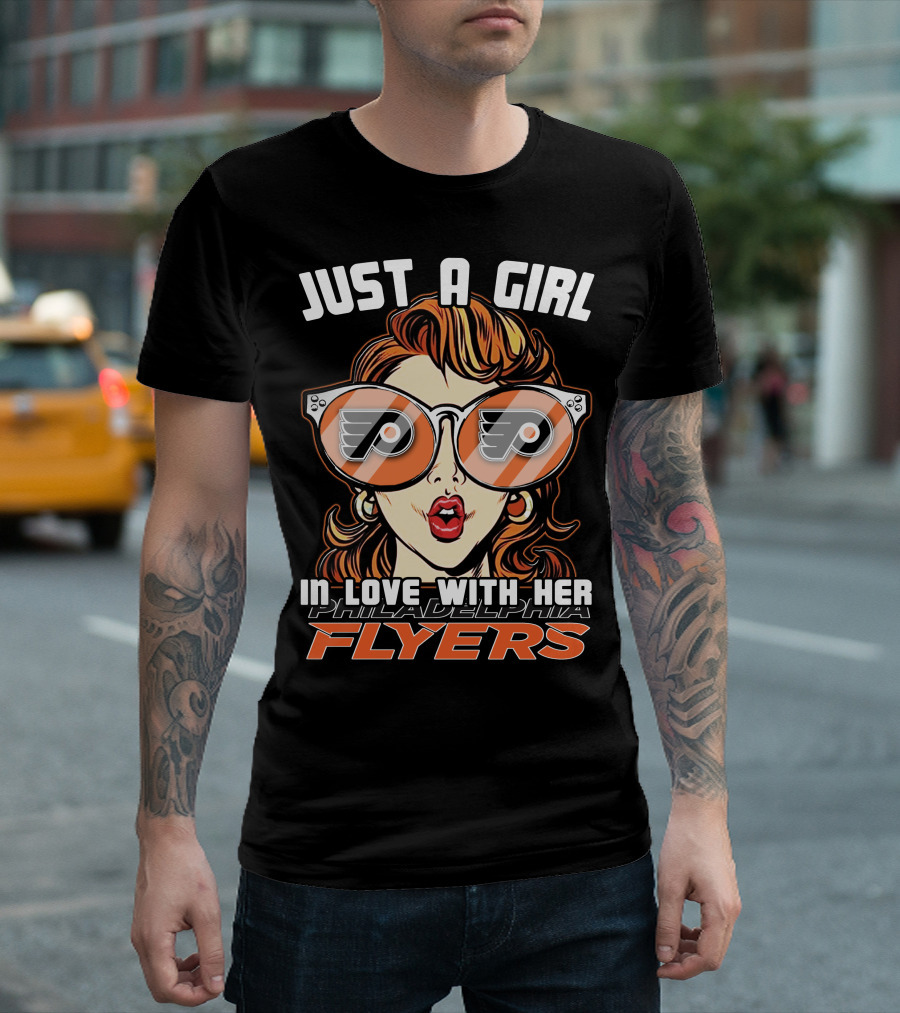 Just a Girl in Love with Her Philadelphia Flyers T-Shirt