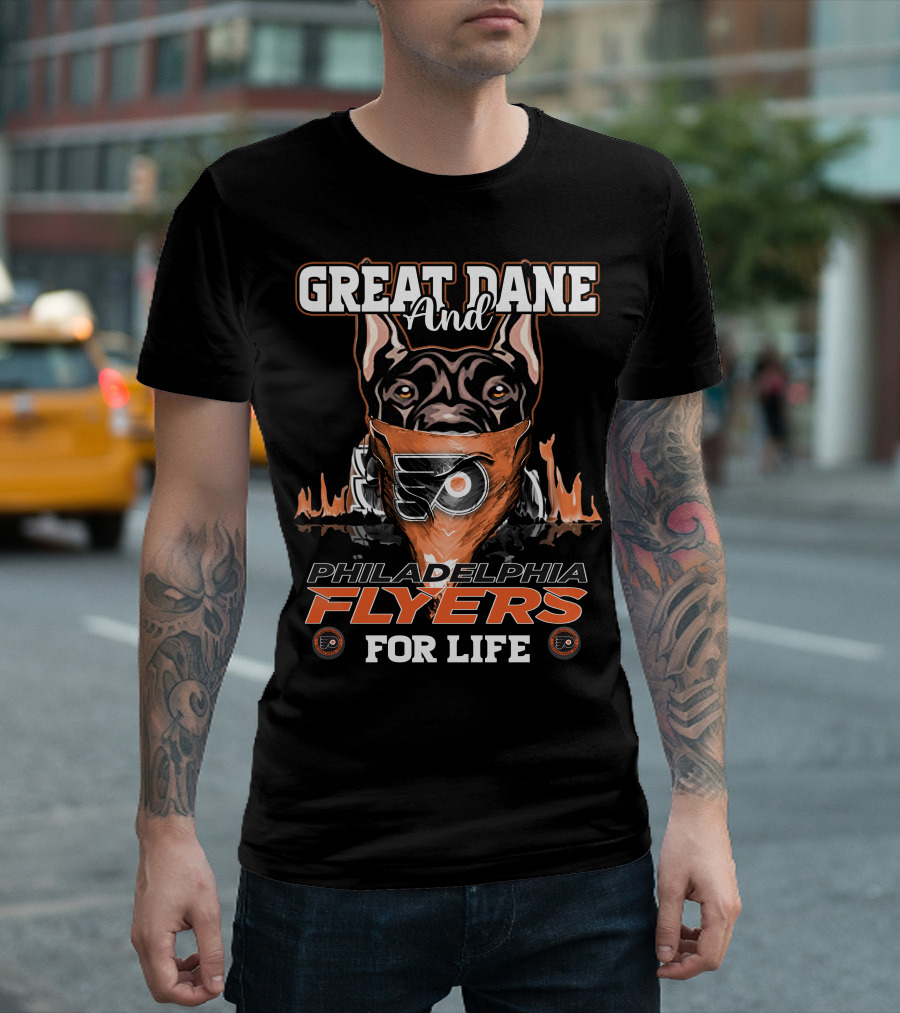Great Dane And Philadelphia Flyers For Life T-Shirt