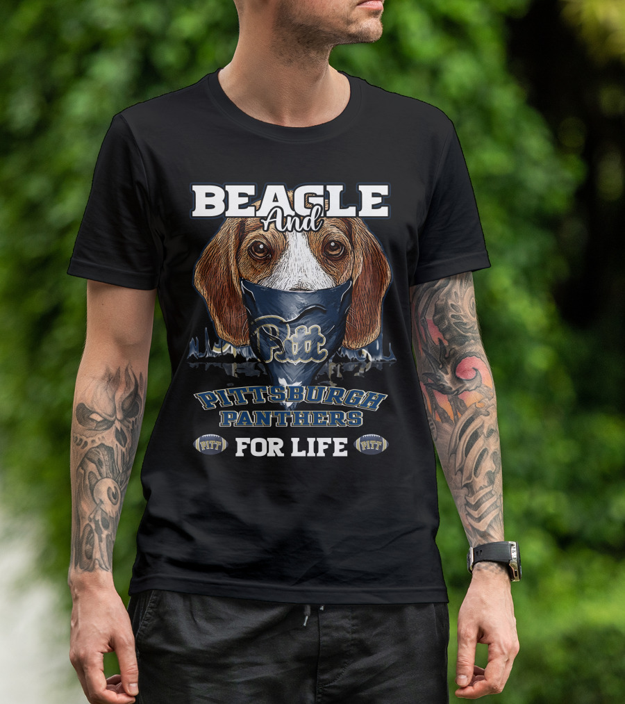 Beagle And Pittsburgh Panthers Pitt For Life T-Shirt