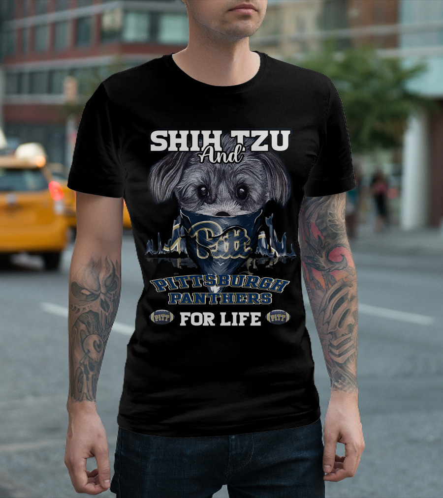 Shih Tzu And Pittsburgh Panthers Pitt For Life T-Shirt