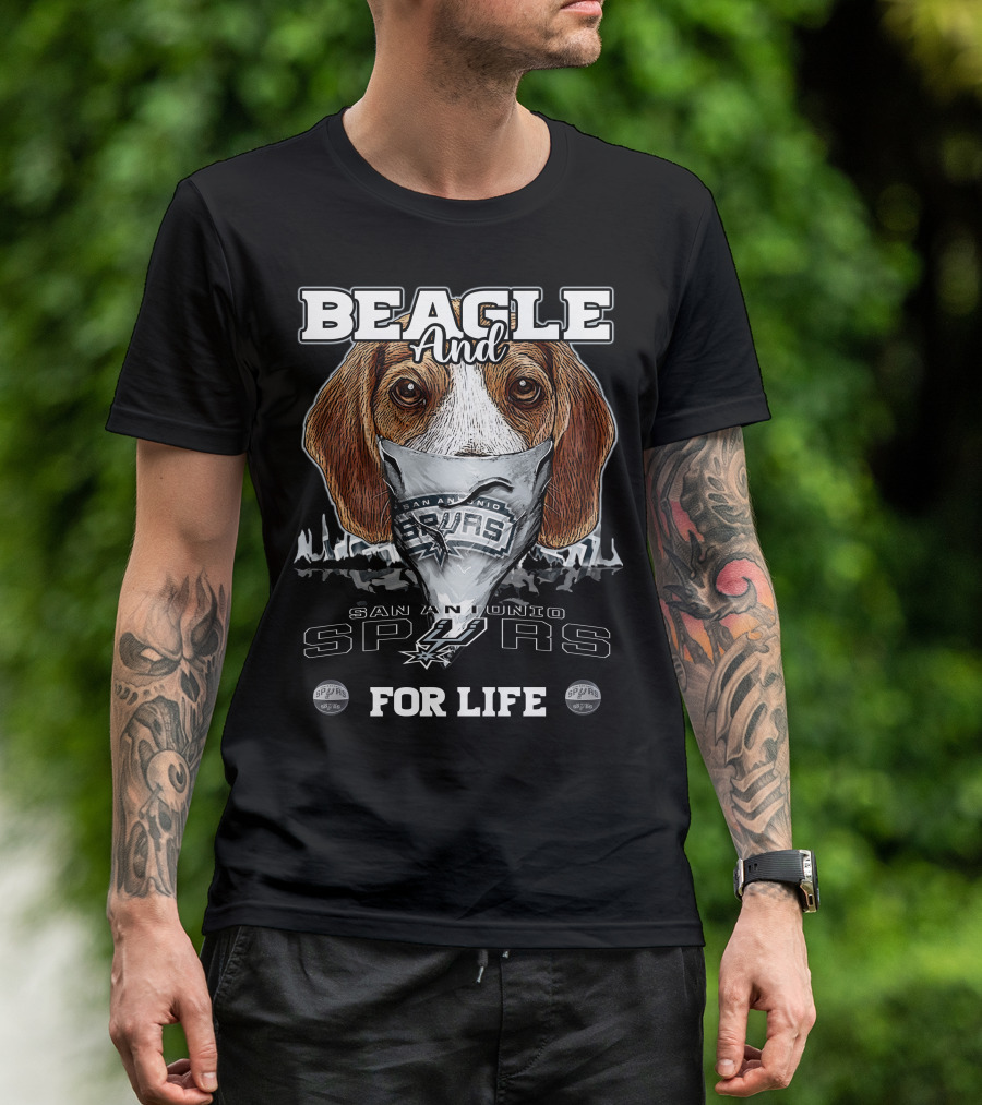 Beagle And San Antonio Spurs For Life T-Shirt