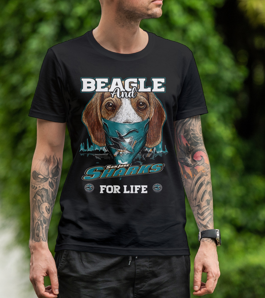 Beagle And San Jose Sharks For Life T-Shirt