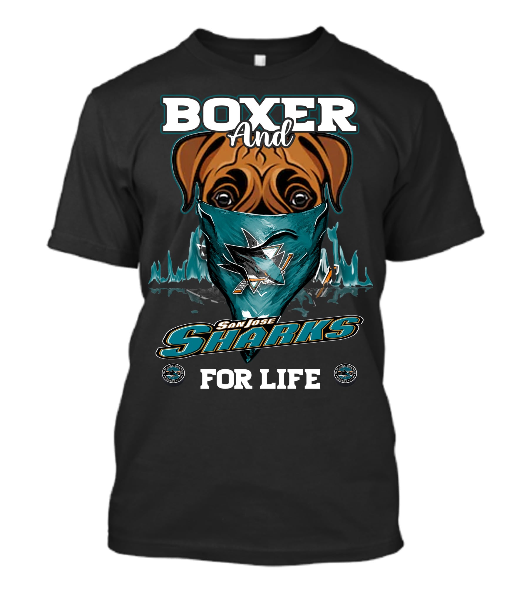 Boxer And San Jose Sharks For Life T-Shirt