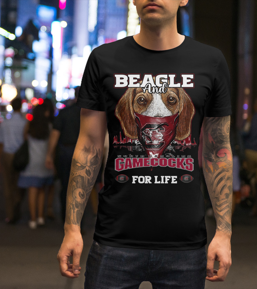 Beagle And South Carolina Gamecocks For Life T-Shirt
