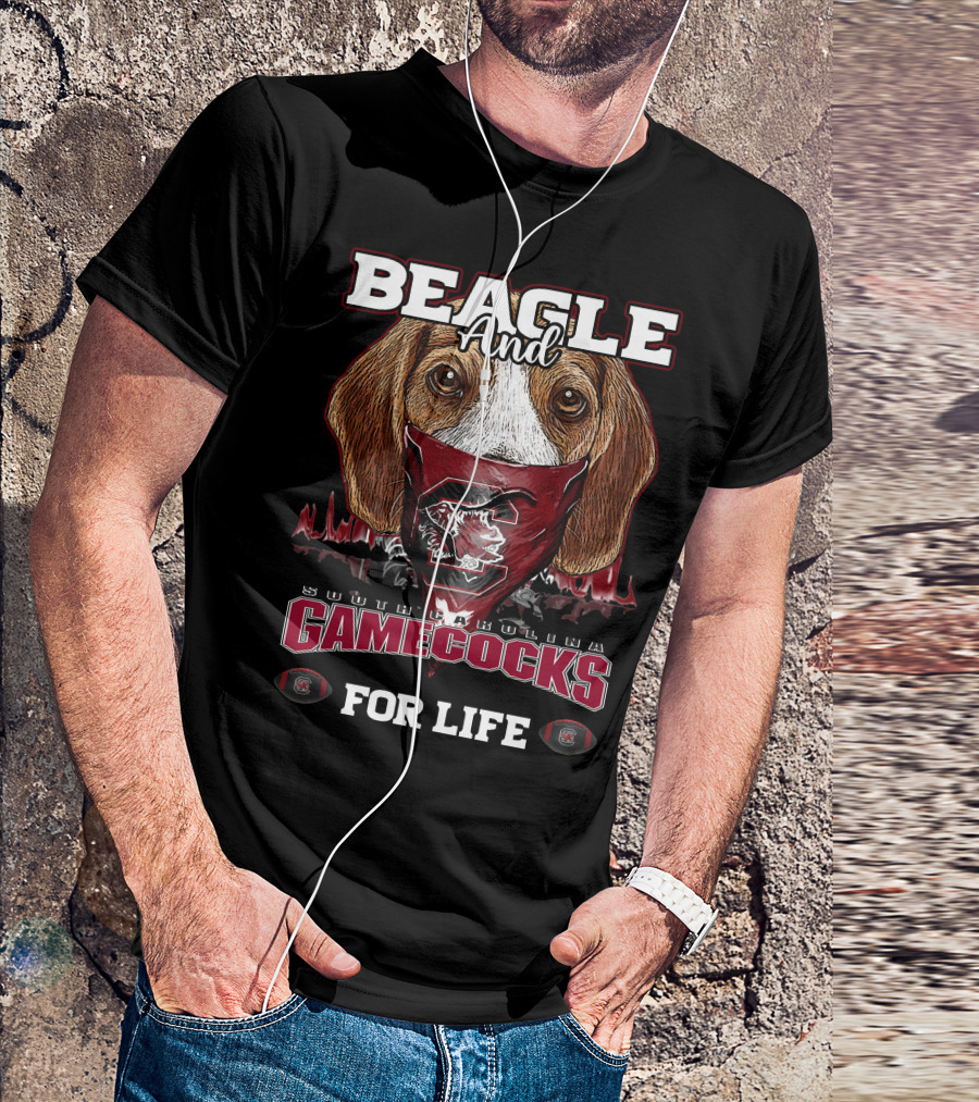 Beagle And South Carolina Gamecocks For Life T-Shirt