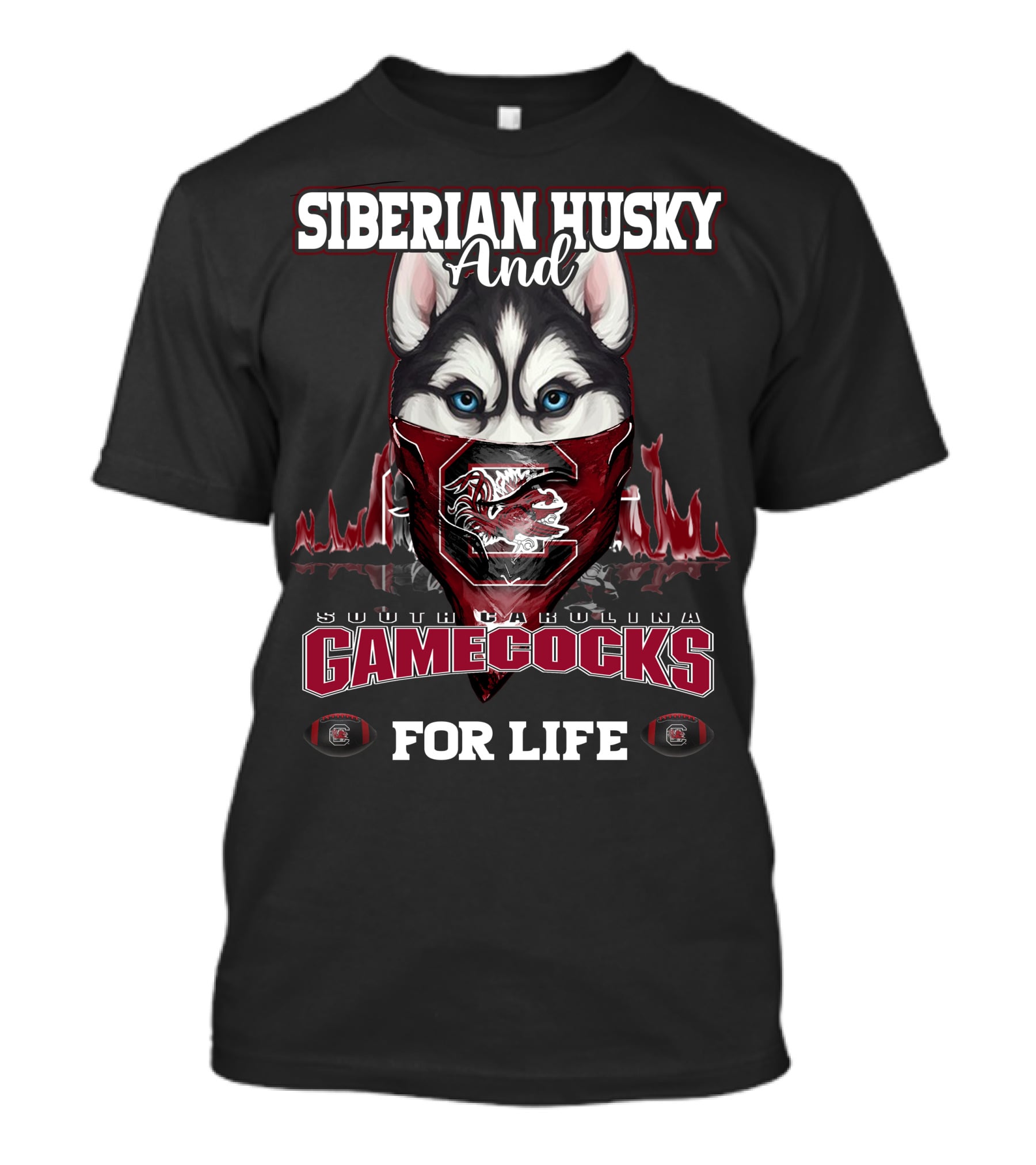 Siberian Husky And South Carolina Gamecocks For Life T-Shirt