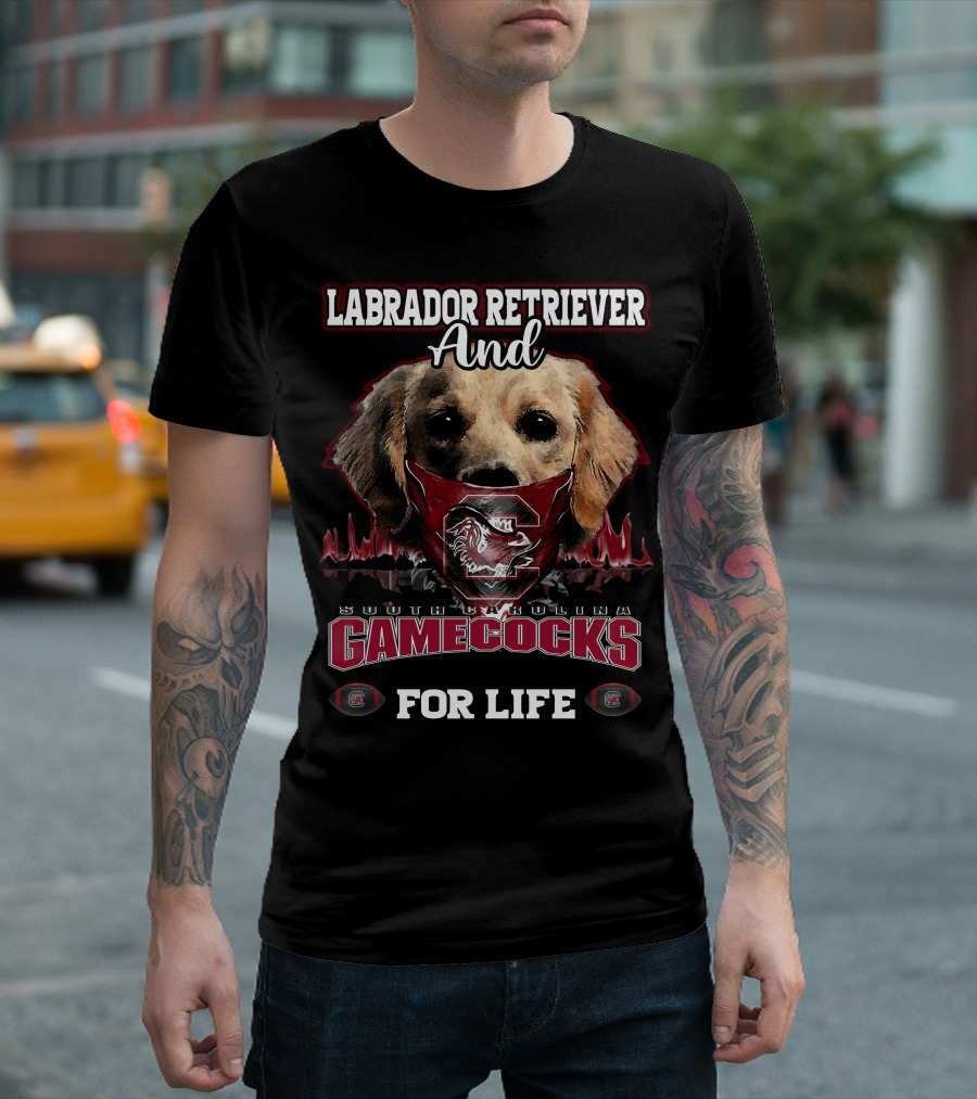 Labrador Retriever and South Carolina Gamecocks for Life T-Shirt