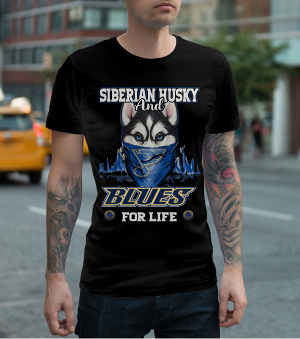 Siberian Husky And St. Louis Blues For Life T-Shirt