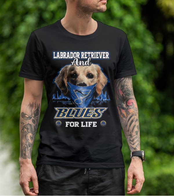 Labrador Retriever And St. Louis Blues For Life T-Shirt