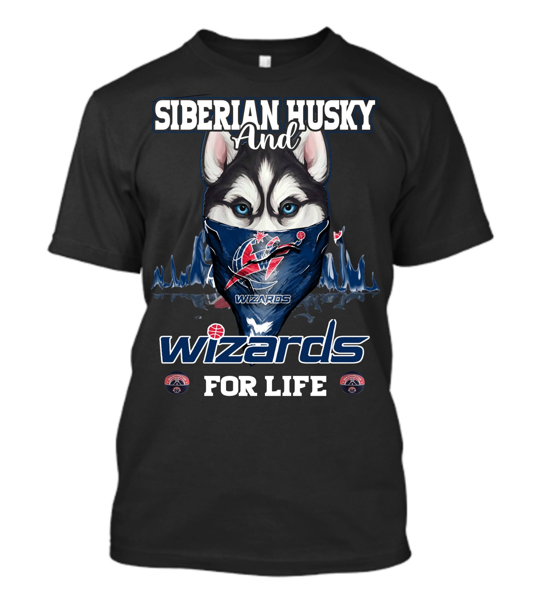 Siberian Husky And Wizards For Life Washington Wizards T-Shirt