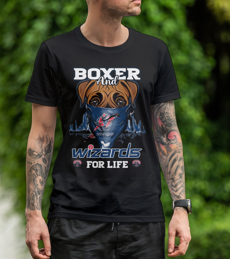 Boxer And Wizards For Life Washington Wizards T-Shirt
