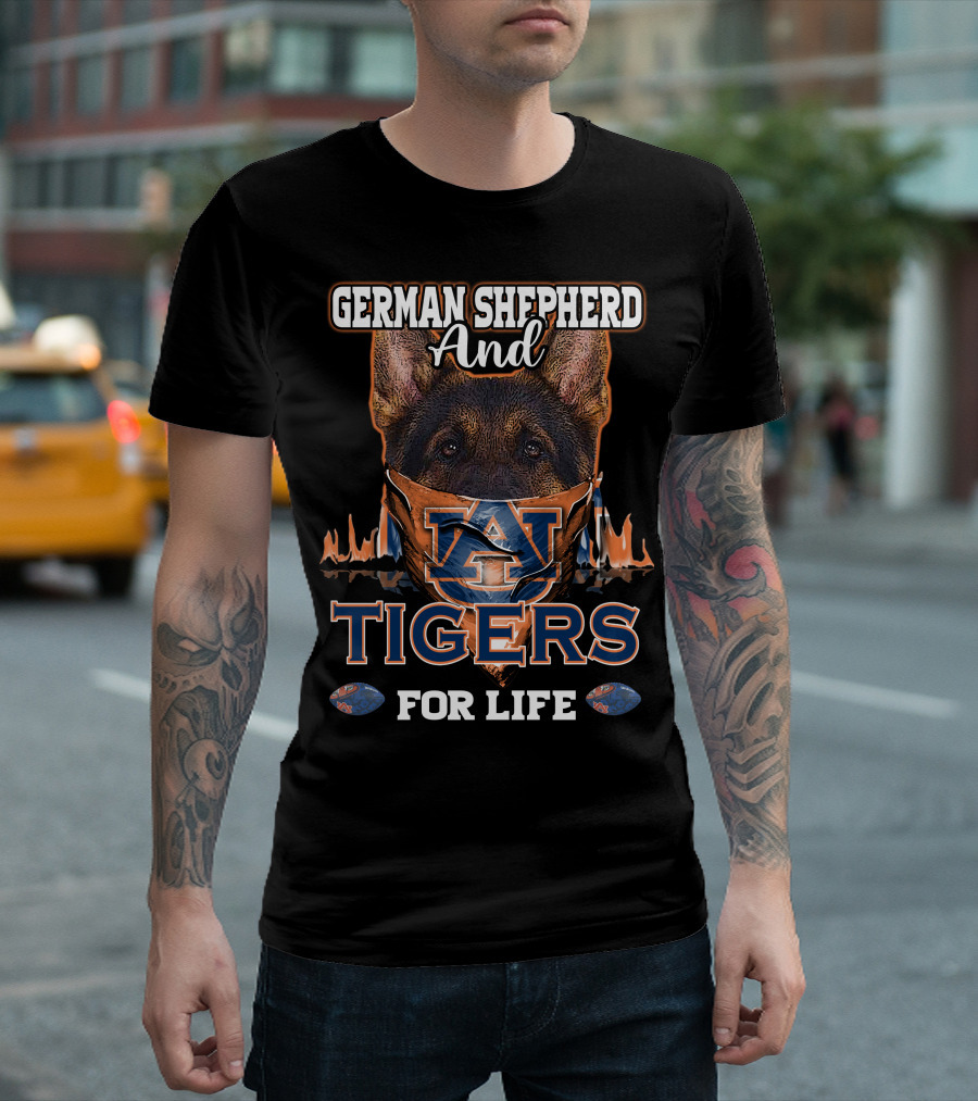 German Shepherd and Auburn Tigers for Life T-Shirt