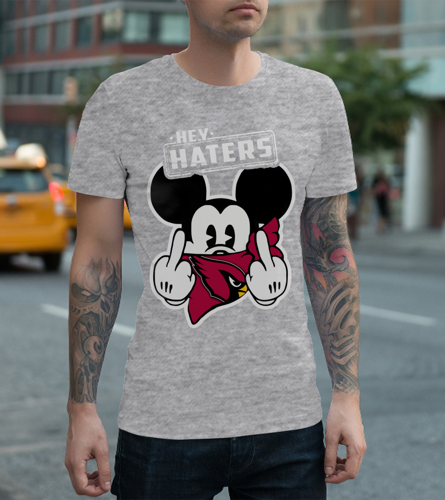Hey Haters Mickey Arizona Cardinals T-Shirt