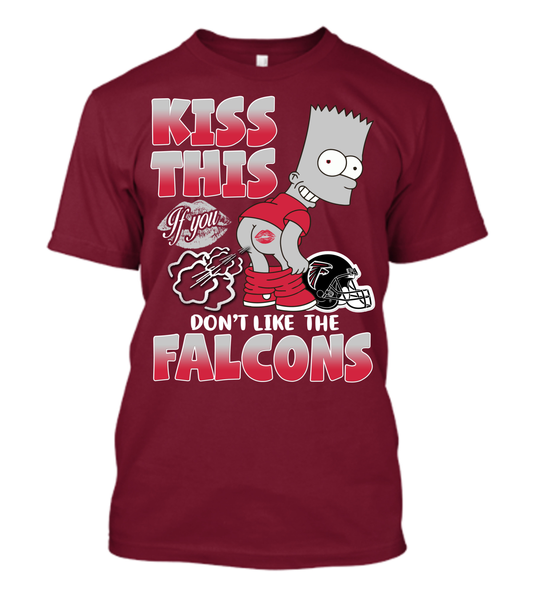 Kiss This If You Don’t Like The Atlanta Falcons 37 T-Shirt