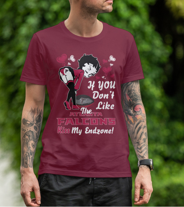 Betty Boop If You Don't Like The Atlanta Falcons Kiss My Endzone T-Shirt