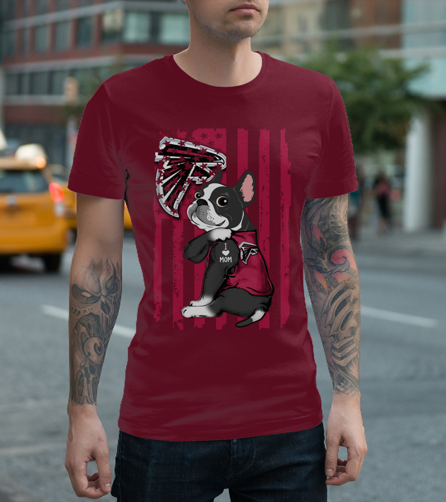 Boston Terrier I Love Mom Atlanta Falcons T-Shirt