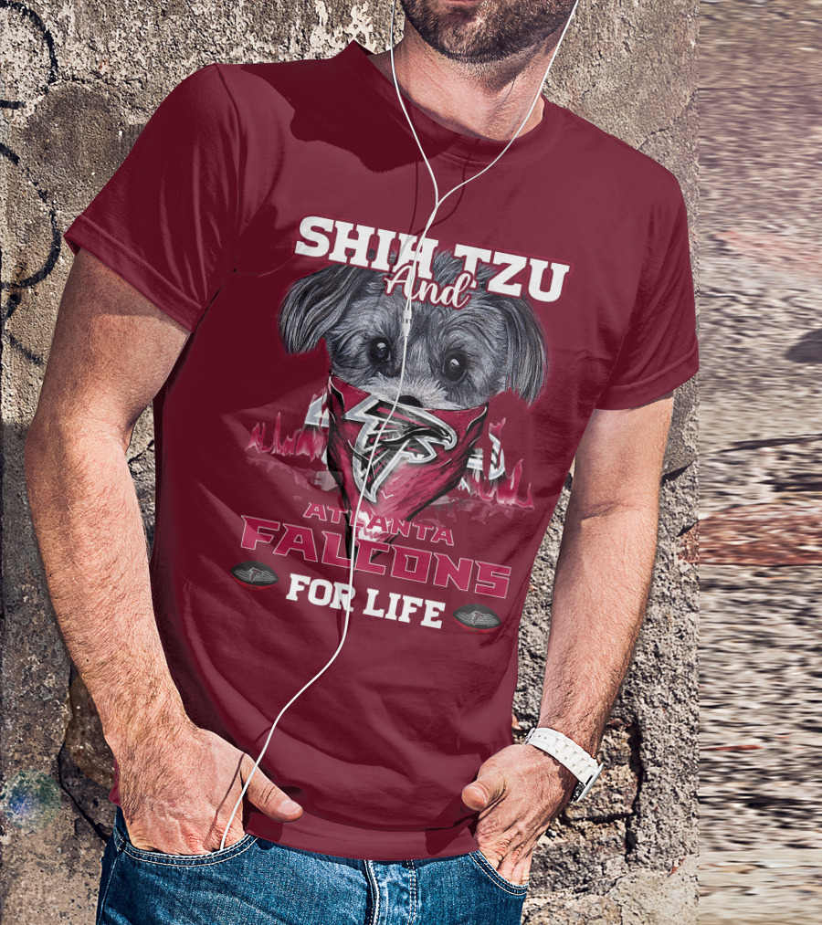 Shih Tzu And Atlanta Falcons For Life T-Shirt