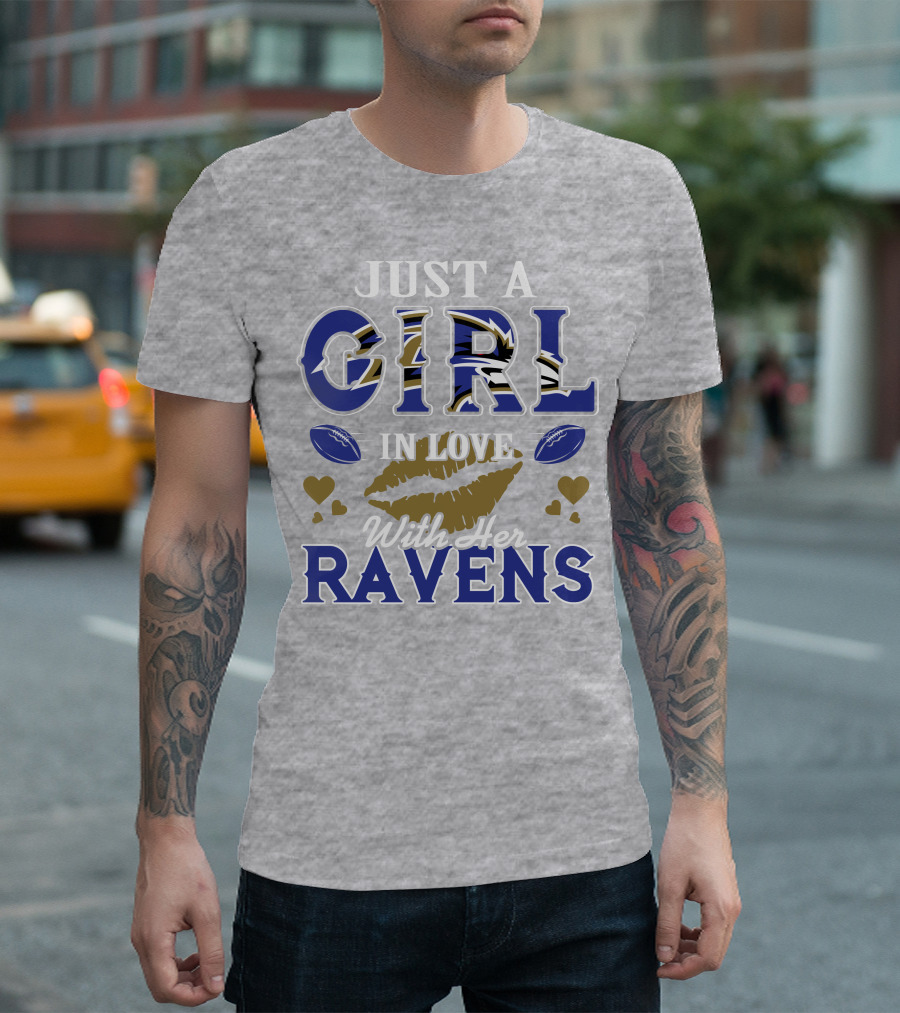 Just A Girl In Love With Her Baltimore Ravens T-Shirt