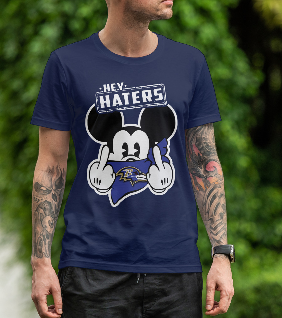 Hey Haters Mick V2 Baltimore Ravens T-Shirt