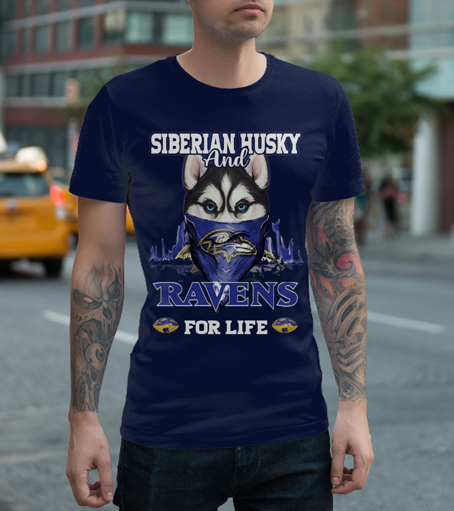 Siberian Husky and Ravens for Life Baltimore T-Shirt