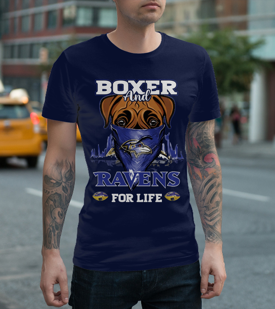 Boxer And Ravens For Life Baltimore Ravens T-Shirt