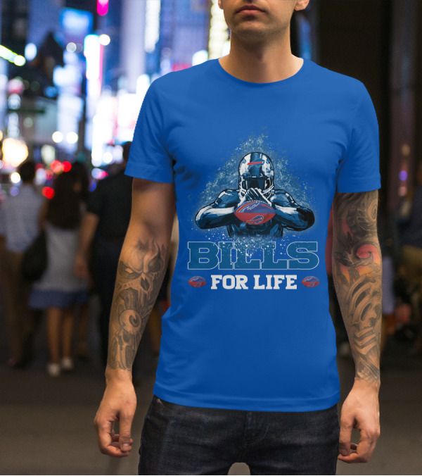 Bills For Life Buffalo Bills Fan Spirit T-Shirt