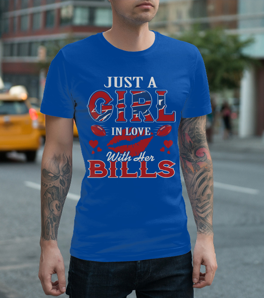 Just A Girl In Love With Her Buffalo Bills Football Hearts And Lip Print T-Shirt