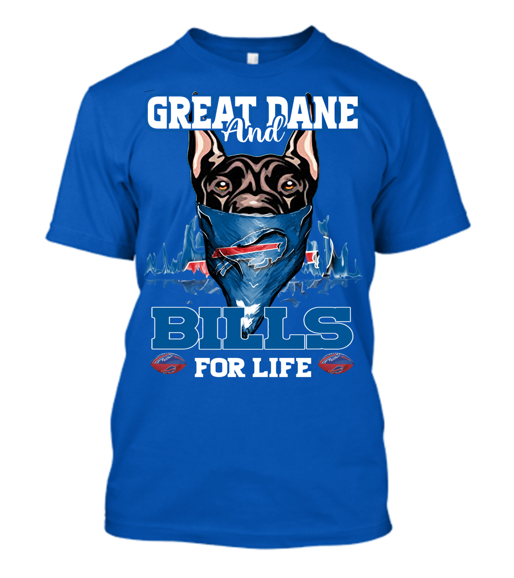 Great Dane And Bills For Life Buffalo Bills T-Shirt