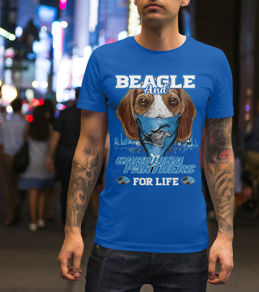 Beagle And Carolina Panthers For Life T-Shirt