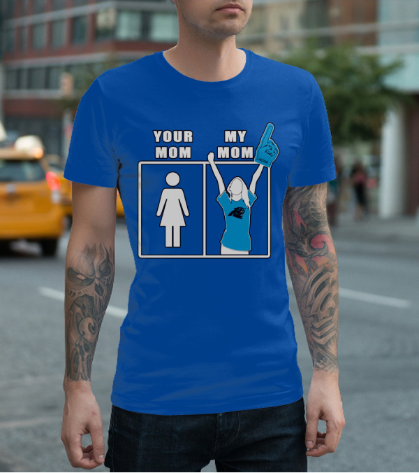 Carolina Panthers Your Mom My Mom 59 Fan Foam Finger T-Shirt