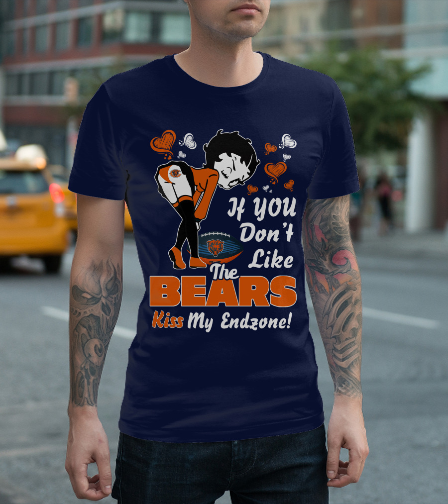 Betty Boop If You Don't Like The Chicago Bears Kiss My Endzone T-Shirt