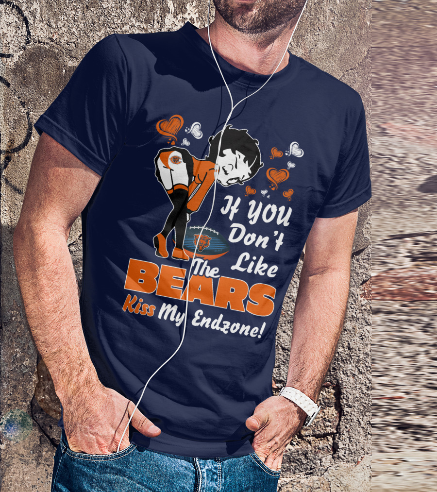 Betty Boop If You Don't Like The Chicago Bears Kiss My Endzone T-Shirt