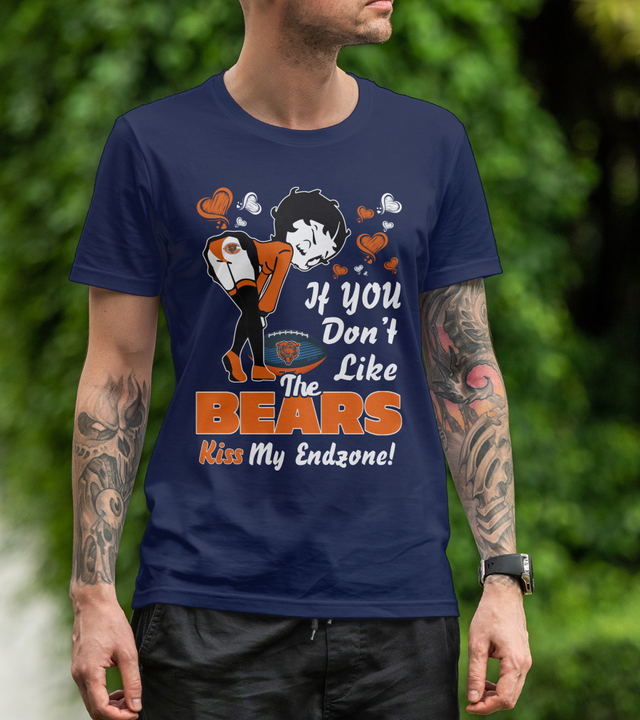 Betty Boop If You Don't Like The Chicago Bears Kiss My Endzone T-Shirt
