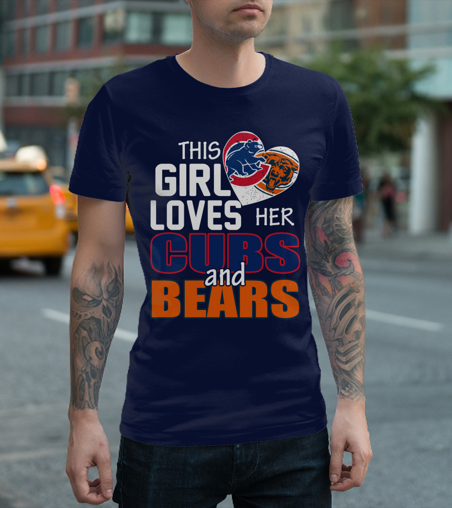 This Girl Loves Her Cubs And Bears T-Shirt