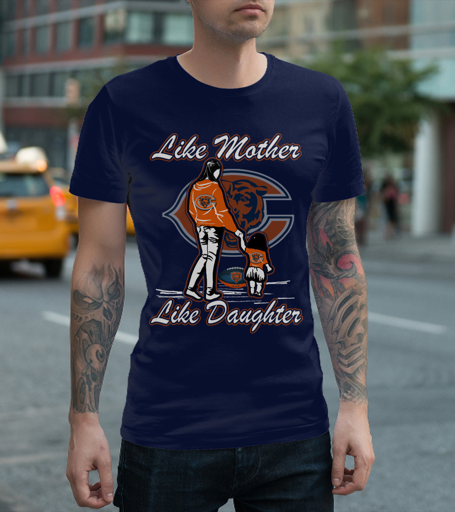 Like Mother Like Daughter Chicago Bears T-Shirt