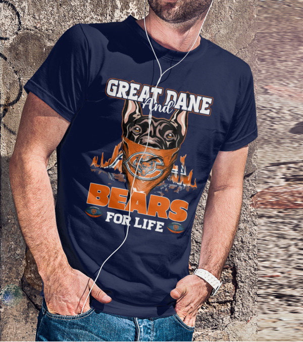 Great Dane And Bears For Life Chicago Bears T-Shirt